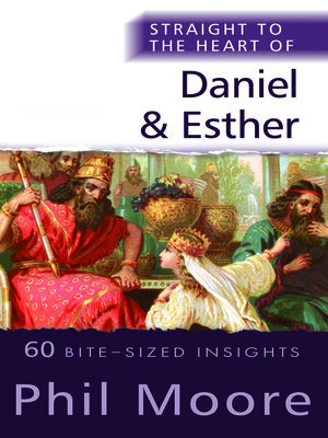 cover image of Straight to the Heart of Daniel and Esther